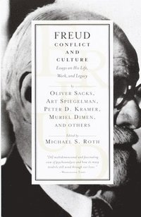 Freud: Conflict And Culture