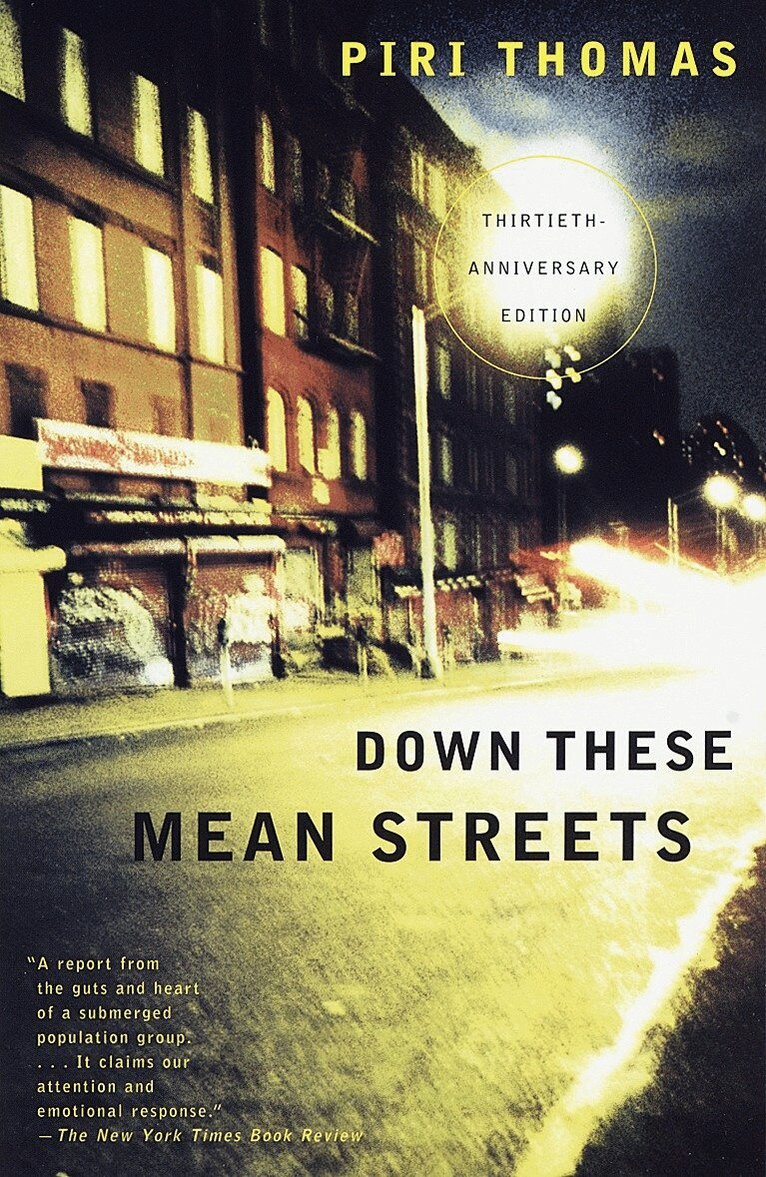Piri Thomas - Down These Mean Streets, Häftad