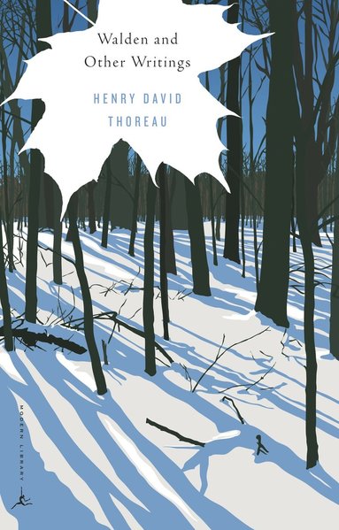 Walden and Other Writings av Henry David Thoreau, Brooks Atkinson