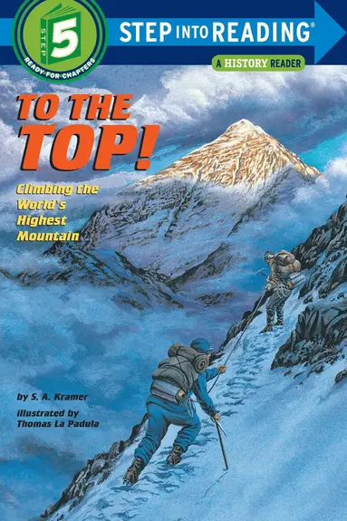 Step Into Reading- To The Top