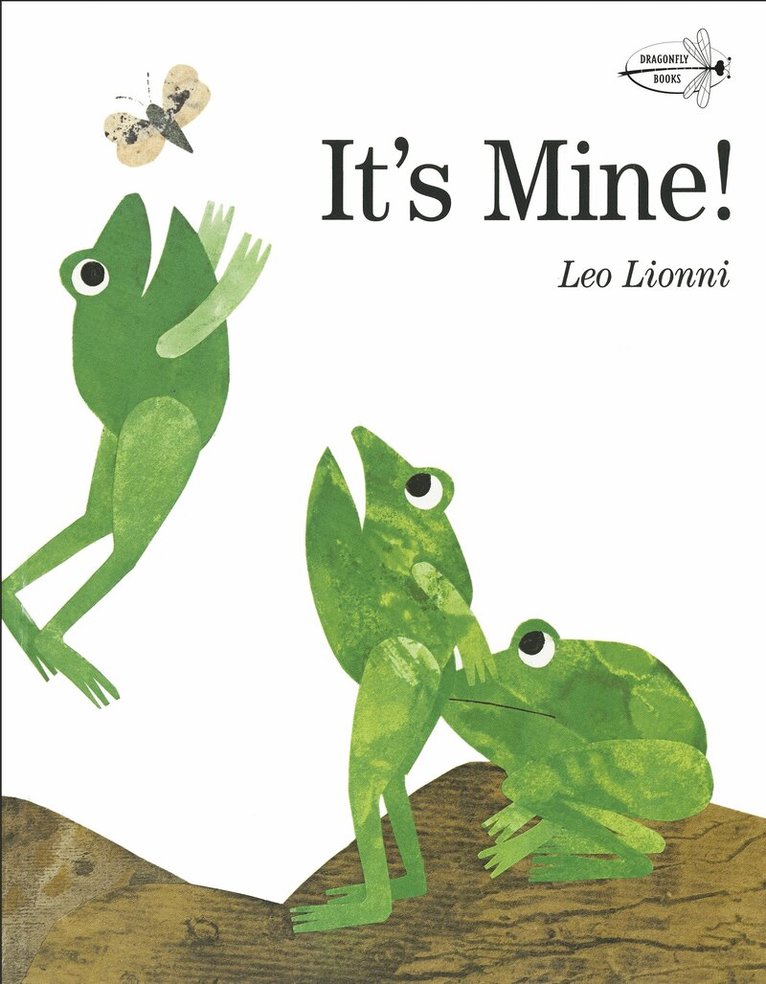 Leo Lionni - It's Mine!, Häftad