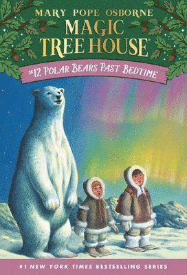 Mary Pope Osborne - Polar Bears Past Bedtime, Häftad