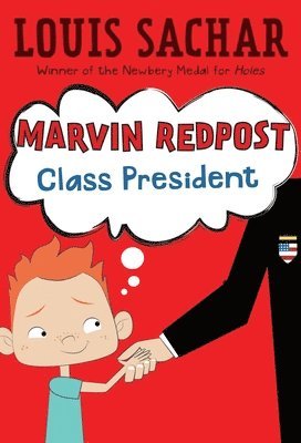Louis Sachar - Marvin Redpost #5: Class President, Häftad. Tillgänglighet: Lägg i varukorg