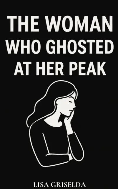Lisa Griselda - Woman Who Ghosted at Her Peak, E-bok. Tillgänglighet: Lägg i varukorg