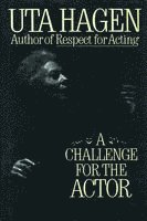 Challenge for the Actor