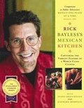 Rick Bayless's Mexican Kitchen
