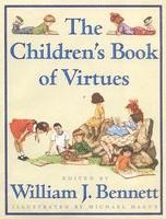 Children's Book of Virtues, The