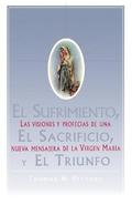 Sufrimiento, El Sacrificio, Y El Triunfo
