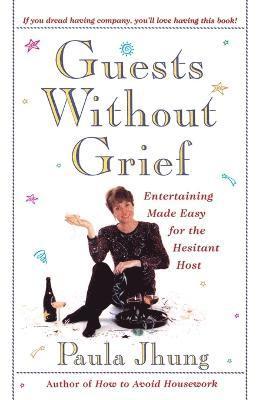 Paula Jhung - Guests without Grief, Häftad. Tillgänglighet: Lägg i varukorg