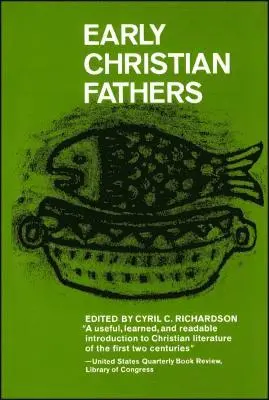 Cyril Richardson - Early Christian Fathers, Häftad. Tillgänglighet: Lägg i varukorg