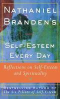 Nathaniel Brandens Self-Esteem Every Day