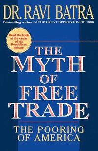 Myth of Free Trade