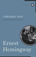 Ernest Hemingway - A Moveable Feast, Inbunden