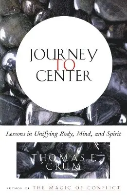 Thomas Crum - Journey to Center, Häftad. Tillgänglighet: Lägg i varukorg