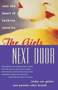 Girls Next Door: into the Heart of Lesbian America