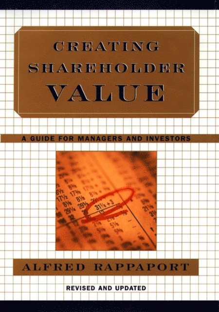 Alfred Rappaport - Creating Shareholder Value, E-bok