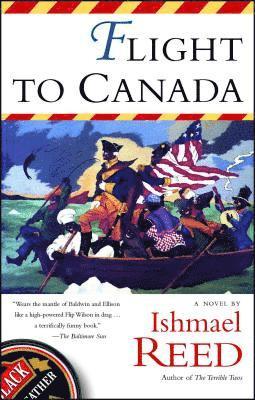 Ishmael Reed - Flight to Canada, Häftad