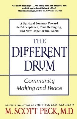 M. Scott Peck - Different Drum, Häftad