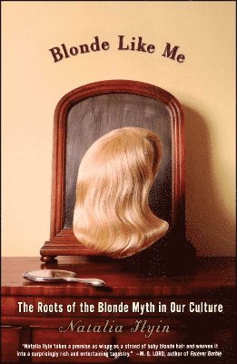 Natalia Ilyin - Blonde Like Me, Häftad