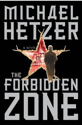 Michael Hetzer - Forbidden Zone, Inbunden