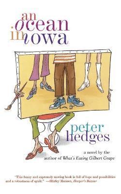 Peter Hedges - Ocean in Iowa, Häftad