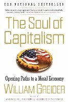 The Soul of Capitalism: Opening Paths to a Moral Economy
