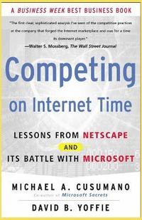 Competing On Internet Time