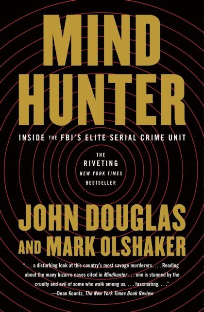 Mark Olshaker, John E. Douglas - Mindhunter, E-bok
