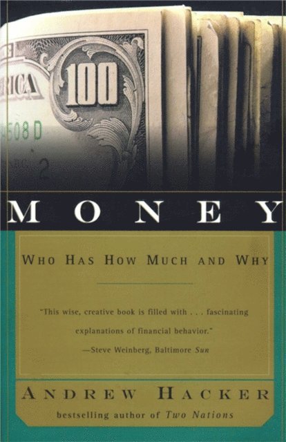 Andrew Hacker - Money, E-bok
