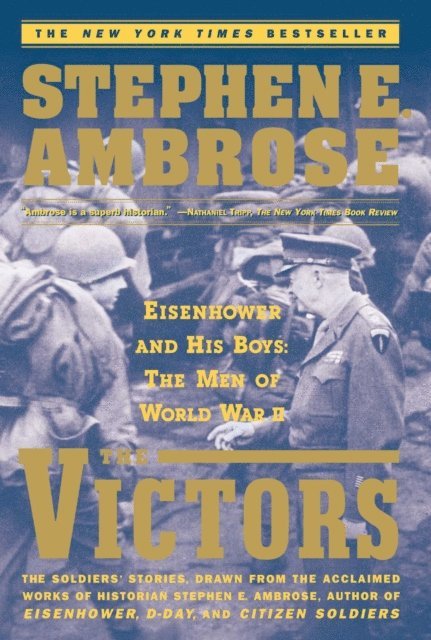 Stephen E. Ambrose - Victors, E-bok