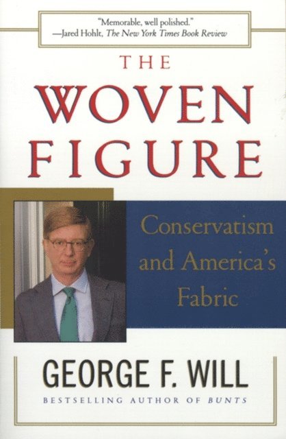 George F. Will - Woven Figure, E-bok