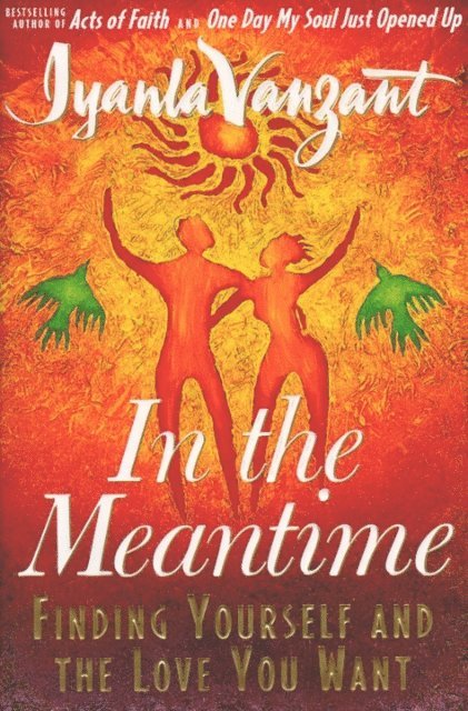 Iyanla Vanzant - In the Meantime, E-bok