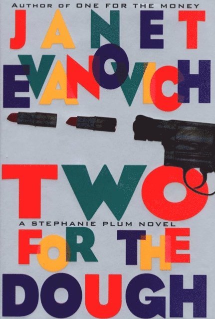 Janet Evanovich - Two For The Dough, E-bok