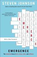 Emergence: The Connected Lives of Ants, Brains, Cities, and Software