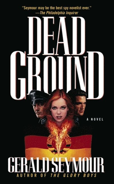 Gerald Seymour - Dead Ground, E-bok