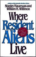 Where Resident Aliens Live