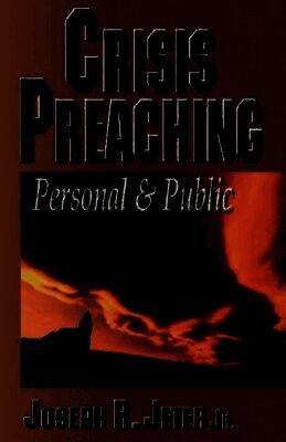Joseph R Jeter - Crisis Preaching, Häftad