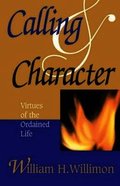 Calling and Character
