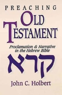 Preaching Old Testament