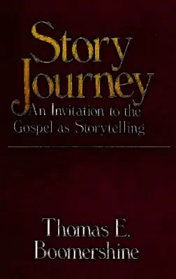 Thomas E. Boomershine - Story Journey, Häftad. Tillgänglighet: Lägg i varukorg