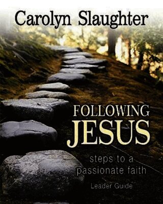 Carolyn Slaughter - Following Jesus Leader Guide, Häftad