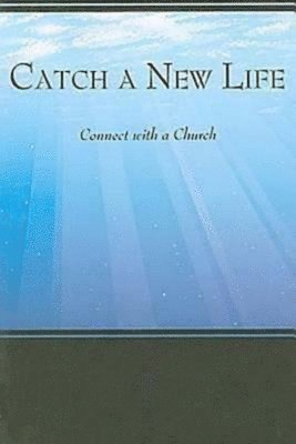 Debi Williams Nixon - Catch a New Life: Connect with a Church, Häftad. Tillgänglighet: Lägg i varukorg