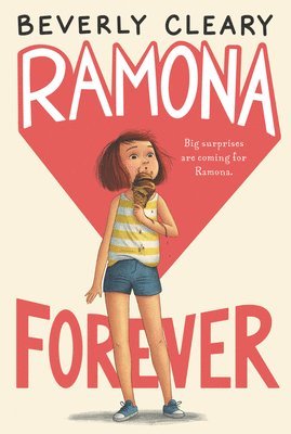 Beverly Cleary - Ramona Forever, Inbunden