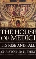 The House of Medici