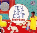 Ten, Nine, Eight: A Caldecott Honor Award Winner