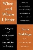 Paula J. Giddings - When and Where I Enter, Häftad