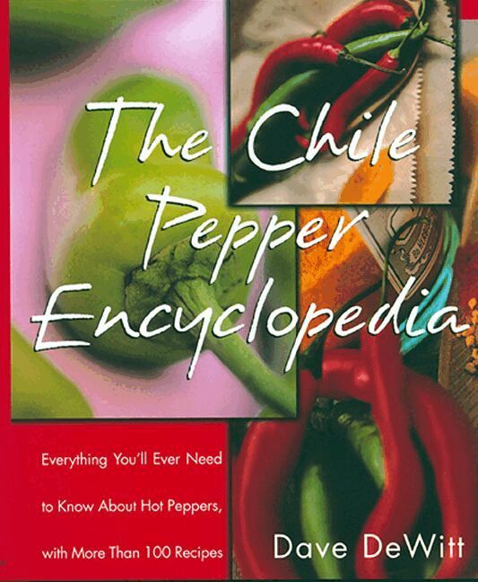 Dave Dewitt - Chile Pepper Encyclopedia, Häftad