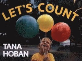 Tana Hoban - Let's Count, Inbunden