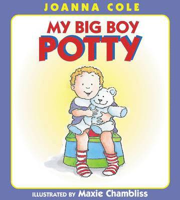 My Big Boy Potty av Joanna Cole