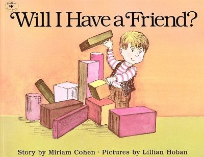Miriam Cohen - Will I Have a Friend?, Häftad